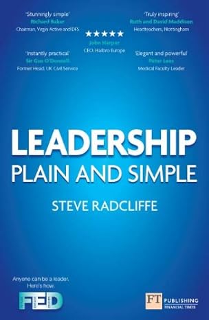 Leadership: Plain and Simple - by Steve Radcliffe